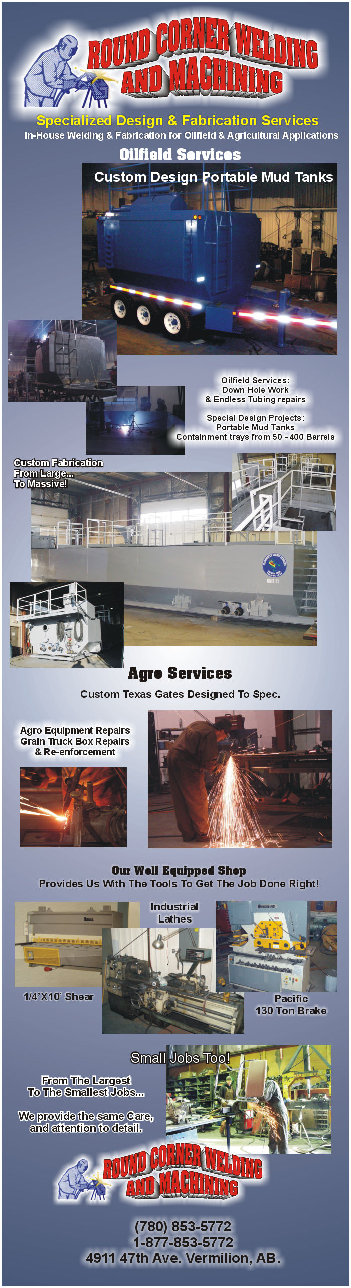 Welding, Round Corner Welding & Machining, Vermilion, Alberta, Welders